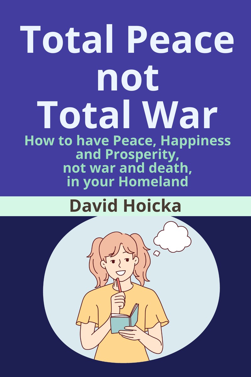 Total Peace Not Total War